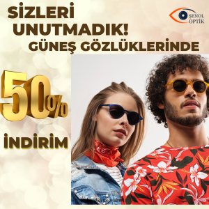 Güneş Gözlüklerinde Kampanya